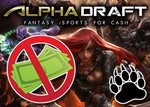 esports real money contests stopped by alphadraft