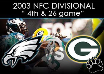 Green Bay Packers vs Philadelphia Eagles - The 4th and 26 Game