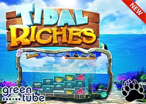 Greentube Casinos New Tidal Riches Slot