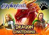 New Dragon Champions Slot at Playtech Casinos