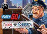 New Cops 'n' Robbers Slot Game