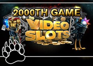 video slots casinos releases 2000th game