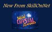 Wild Crystal Arrows' Early Release